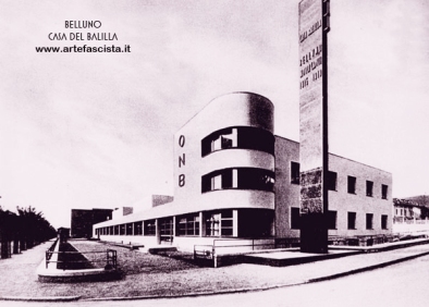 (WEB)(OK)-1---Belluno---casa-del-balilla---1936---3665043722_abff4e1ae3_b